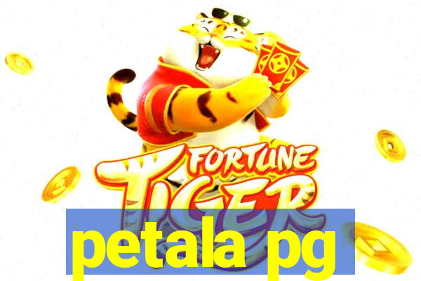 petala pg